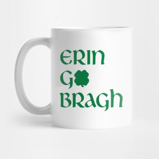 Erin Go Bragh Mug